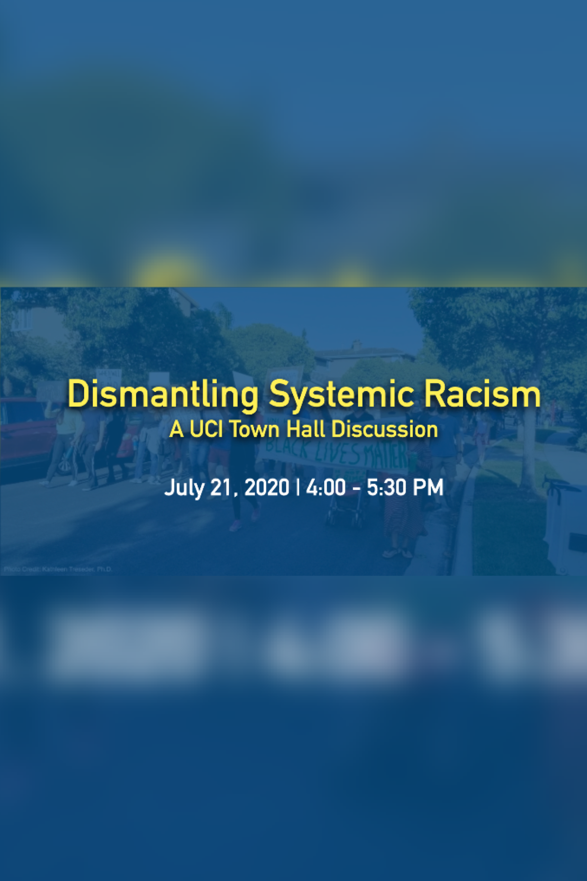 Dismantling Systemic Racism – A UCI Town Hall Discussion