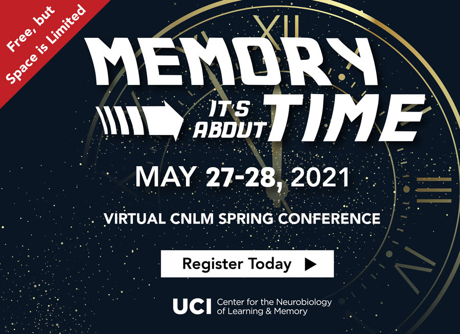 Register Today! Memory: It's About Time CNLM Spring Conference