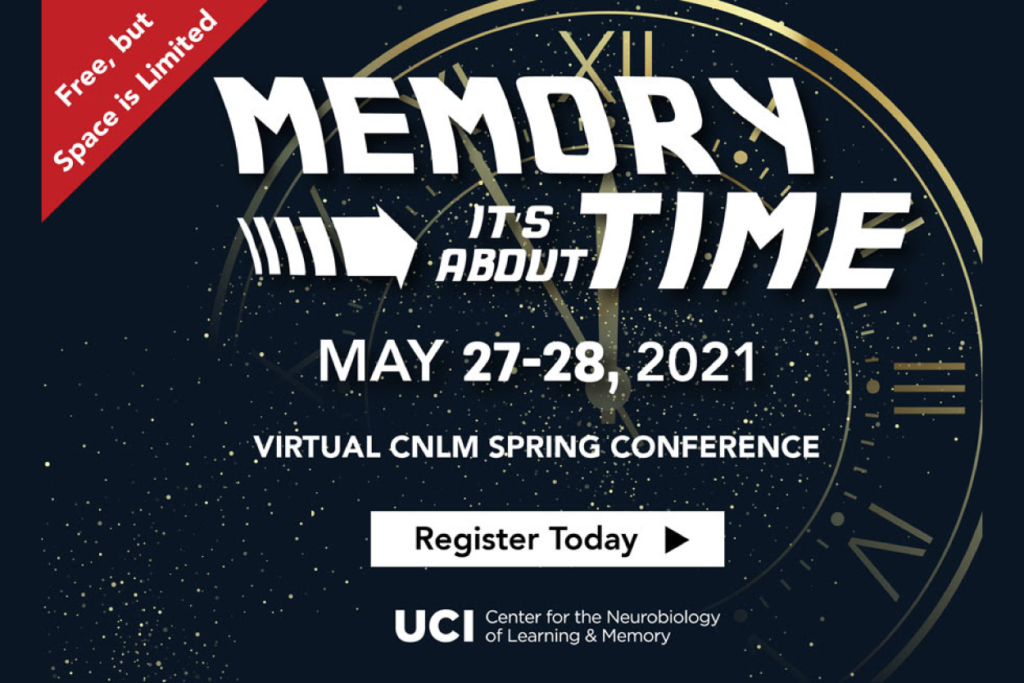 Register Today! Memory: It's About Time CNLM Spring Conference