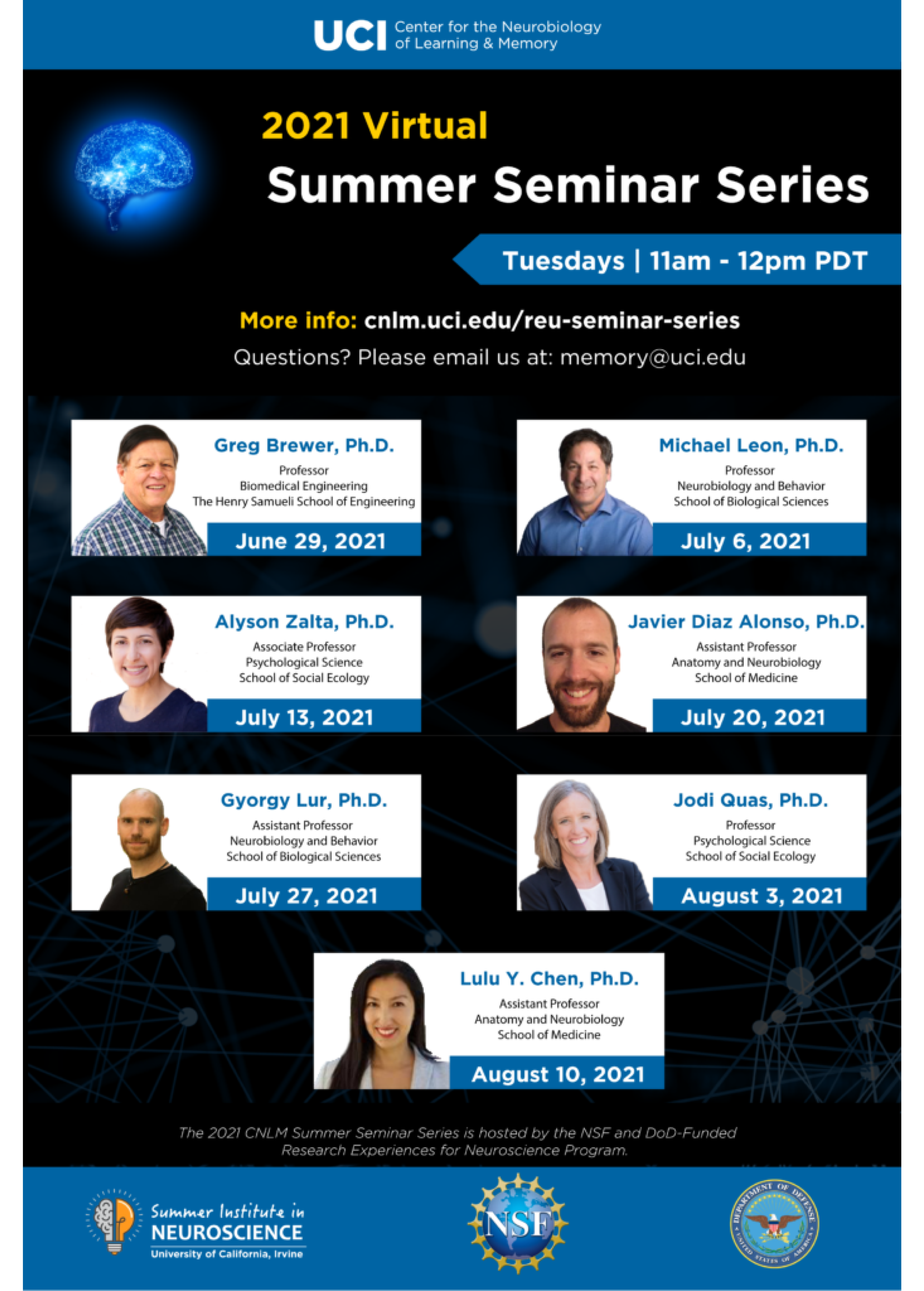 2021 Virtual Summer Seminar Series - speakers pictured to discuss UCI Brain Research and Current research in neuroscience