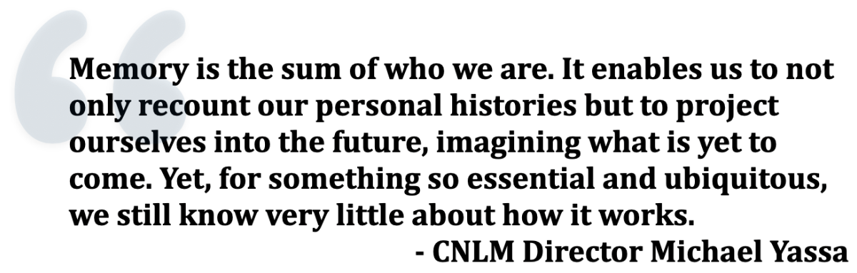 CNLM Earns University Designation as an Organized Research Unit - image of learning and memory quote by CNLM Director Michael Yassa