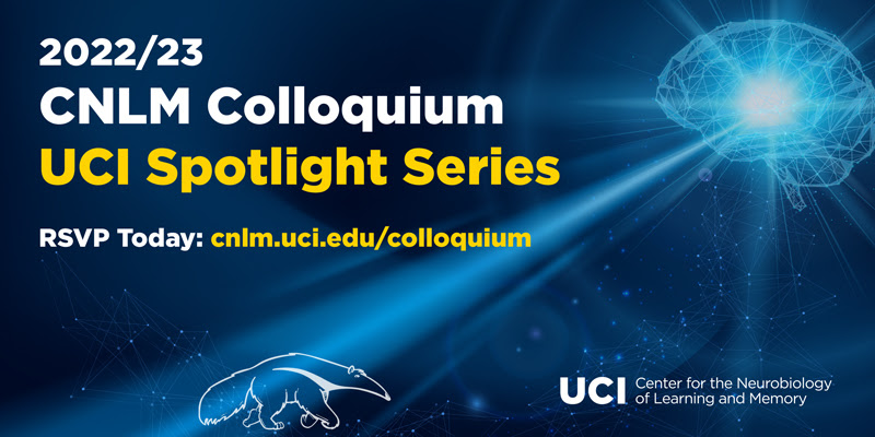 2022/23 CNLM Colloquium UCI Spotlight Series Banner